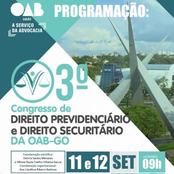 Congresso de Direito Previdenciário e Direito Securitário da OAB - Go